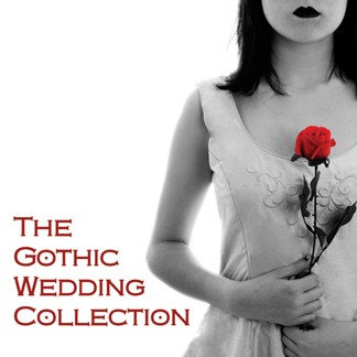 The Gothic Wedding Collection